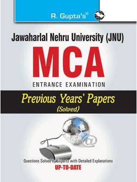 RGupta Ramesh JNU: MCA Entrance Examination Previous Years Papers (Solved) English Medium